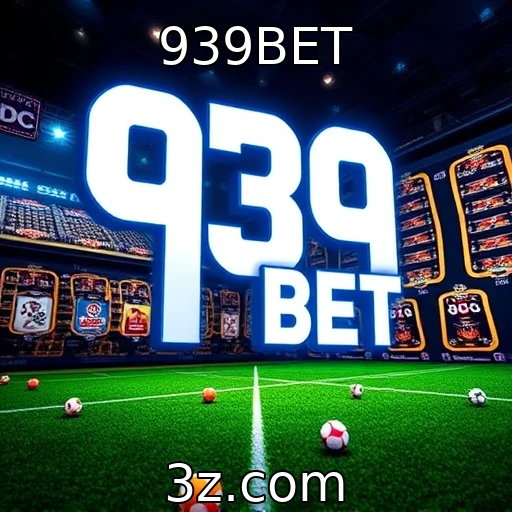 939BET Apostas Esportivas: Análises Detalhadas de Jogos Para 2025